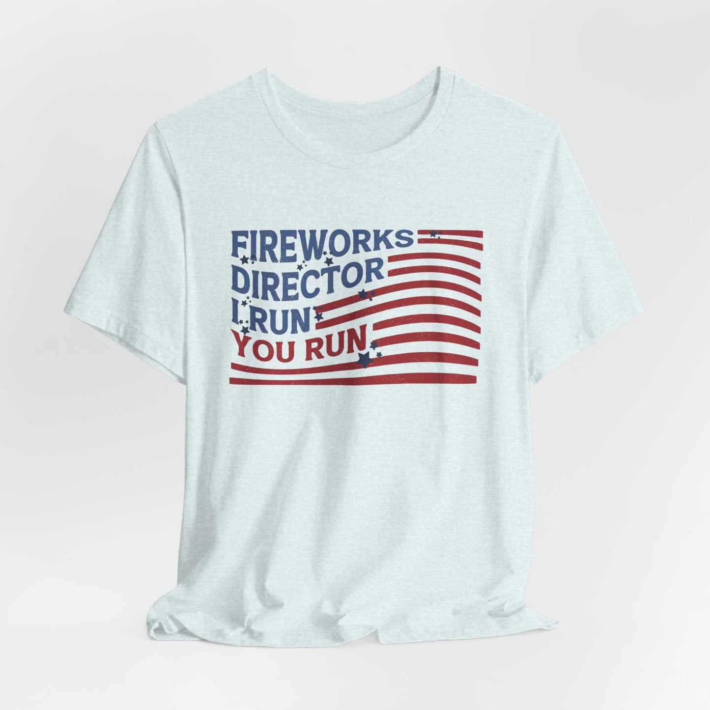Fireworks Director Funny Dad Shirt
