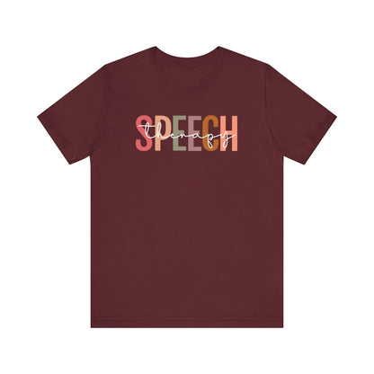 SLP shirt, speech therapy shirt, Speech Therapist tshirt