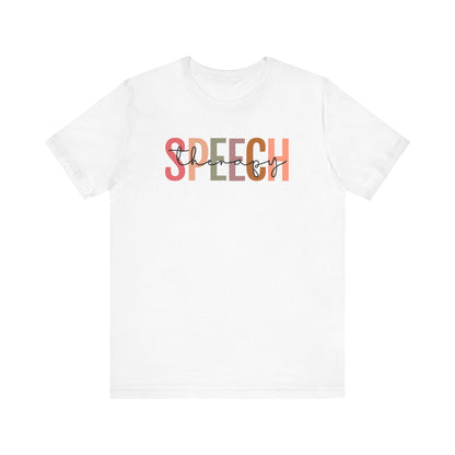 SLP shirt, speech therapy shirt, Speech Therapist tshirt