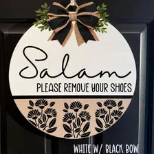 Salam Front Door Hanger, Please remove your shoes entry way sign