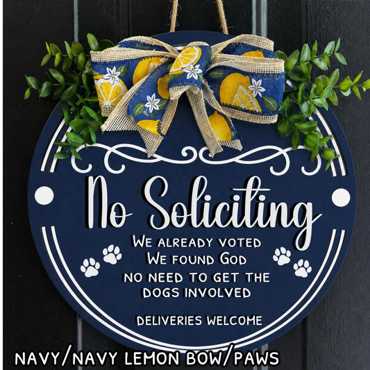 Funny No Soliciting Front Door Sign 15"